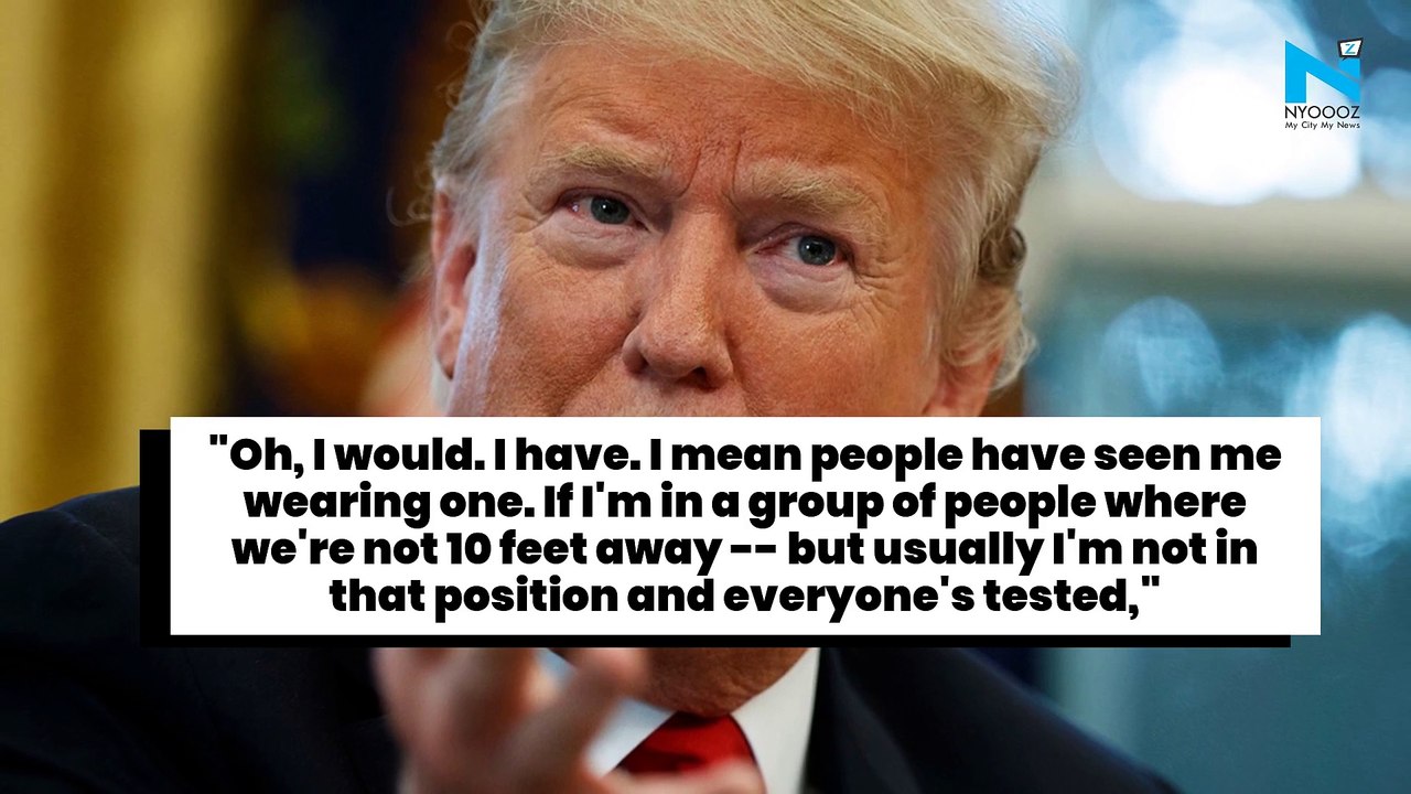 Donald Trump says he's 'all for masks,' but believes Coronavirus will 'disappear'