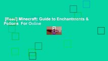 [Read] Minecraft: Guide to Enchantments & Potions  For Online