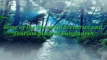 Some tourism places in Bangladesh// বাংলাদেশের দর্শনীয় কিছু স্থান