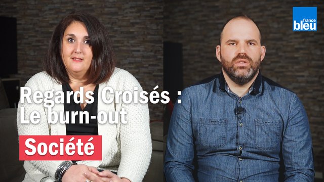 Regards Croisés - Le burn-out