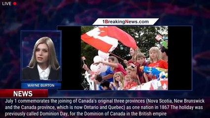 Canada Day: What is it? When is it celebrated? How do Canadians ... - 1breakingnews.com