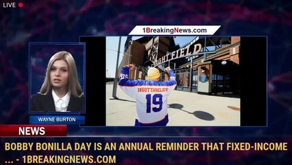 Bobby Bonilla Day Is An Annual Reminder That Fixed-Income ... - 1breakingnews.com