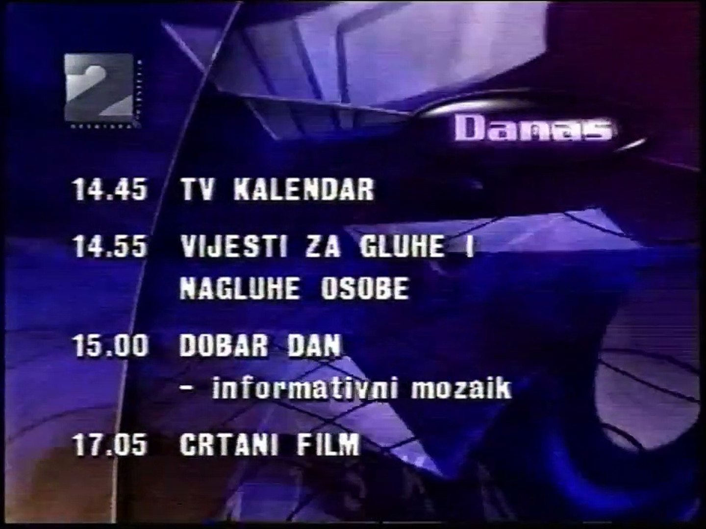 Raspored programa HTV1, HTV2, HTV3 - 08.02.1999 - video Dailymotion