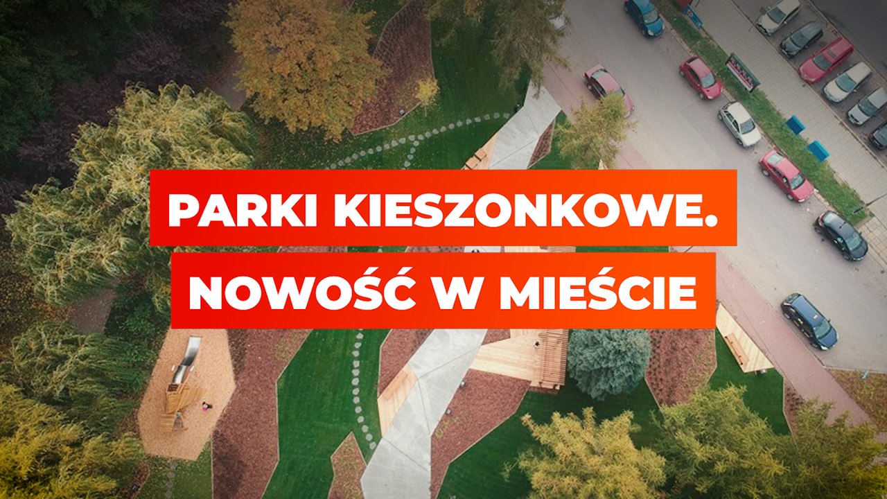 Parki kieszonkowe. Nowość w mieście