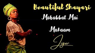 best Heart Touching Shayari  Jigar Moradabadi Shayari In Urdu Popular Video
