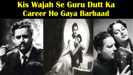 Kis Wajah Se Guru Dutt Ka Career Ho Gaya Barbaad