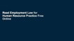 Read Employment Law for Human Resource Practice Free Online