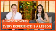 Chinese Proverbs: Every Experience is a Lesson | Intermediate Lesson | ChinesePod (v)
