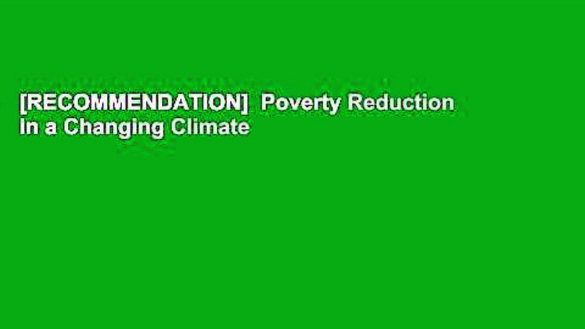 [RECOMMENDATION]  Poverty Reduction in a Changing Climate by Hari Bansha
