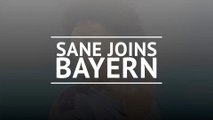 Breaking News - Sane joins Bayern