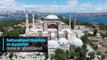 Fethin sembolü Ayasofya Camii ve Sultanahmet meydanı drone ile görüntülendi