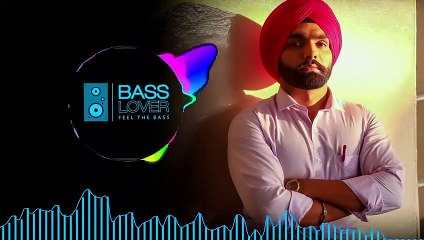 MAIN SUNEYA – Ammy Virk (BASS BOOSTED) | Bass Lover | Punjabi song 2020