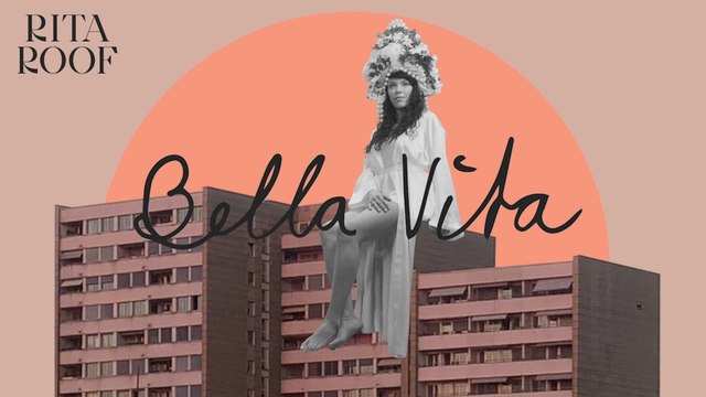Rita Roof - Bella Vita