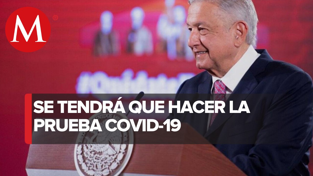 AMLO se hará prueba de coronavirus para viajar a EU