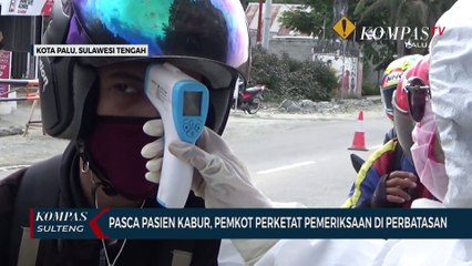 Pasca Pasien Kabur, Pemkot Perketat Pemeriksaan di Perbatasan