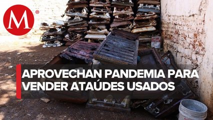 Venden ataúdes usados como nuevos en Edomex