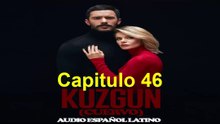 Kuzgun (Cuervo) Capitulo 46