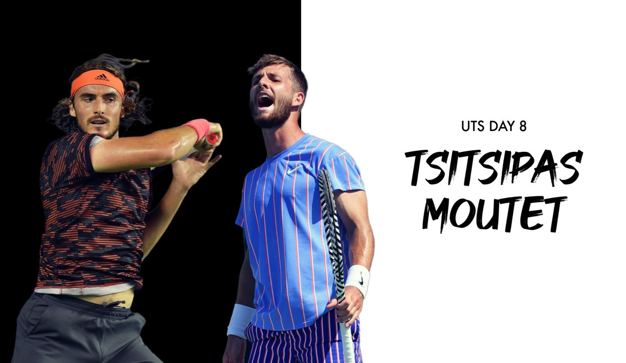 Preview Jour 8 : Stefanos Tsitsipas "The Greek God" vs Corentin Moutet "The Tornado" (VF)