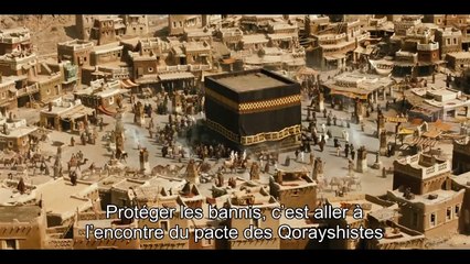 Mohammad - Le Messager de Dieu (première partie)