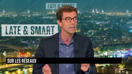 LATE & SMART - Emission du vendredi 3 juillet
