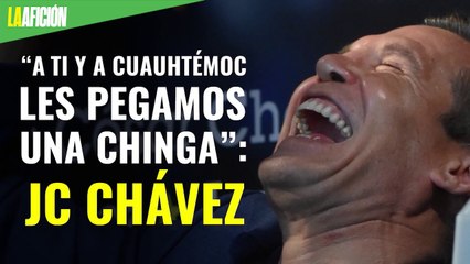“A ti y a Cuauhtémoc les pegamos una chinga”: JC Chávez 'defiende' a Faitelson