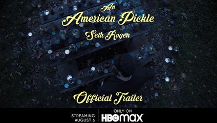 An American Pickle -  Official Trailer