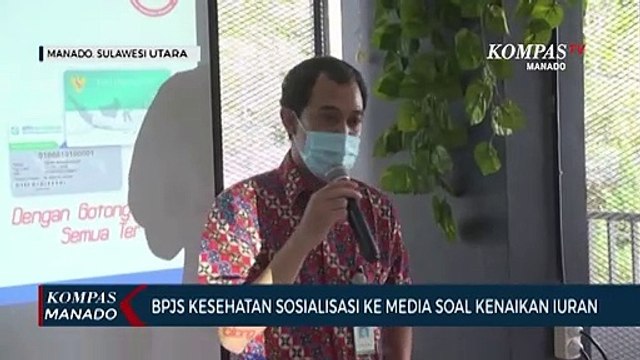 BPJS Kesehatan Sosialisasi Ke Media Soal Kenaikan Iuran