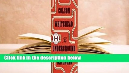 The Underground Railroad  For Kindle