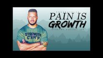 Life Without Pain Is A Life Without Growth - Study Motivation