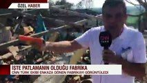 Son dakika: CNN TÜRK ekibi enkaza dönen fabrikayı görüntüledi | Video