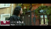 Hür Köle filmi izleyici ile buluşuyor