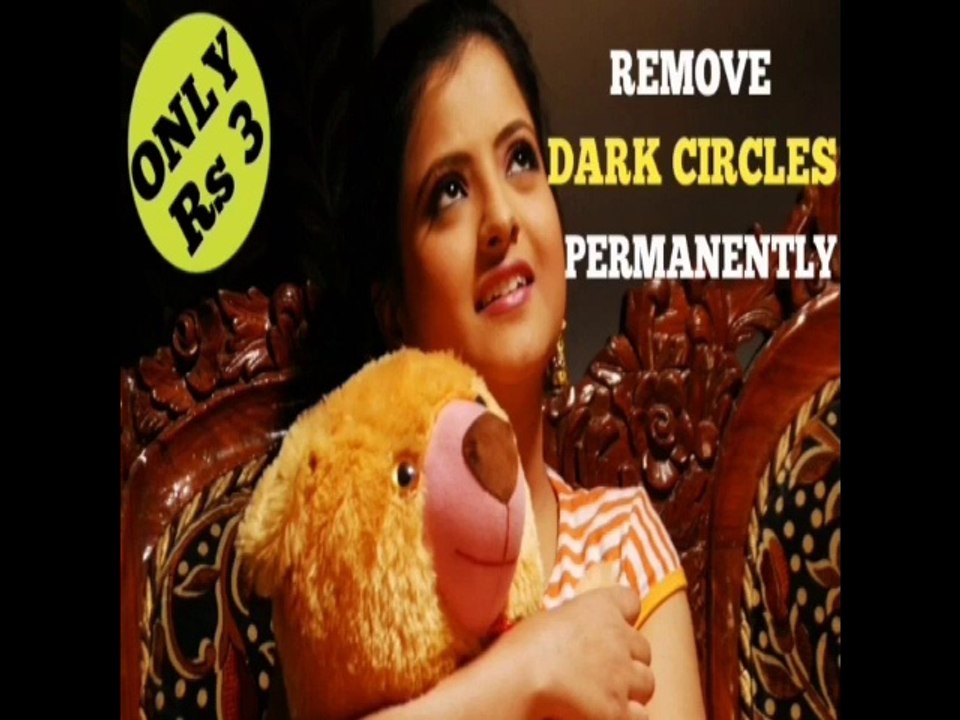 HOW TO REMOVE DARK CIRCLCS PERMANENTLY - GET RID OF DARK CIRCLES IN 1 WEEK | NO SIDE EFFECTS | DARK CIRCLES KO KAISE KAM KARE | HINDI
