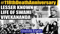 Swami Vivekananda's 118th death anniversary: A peek into his lesser known life | Oneindia News