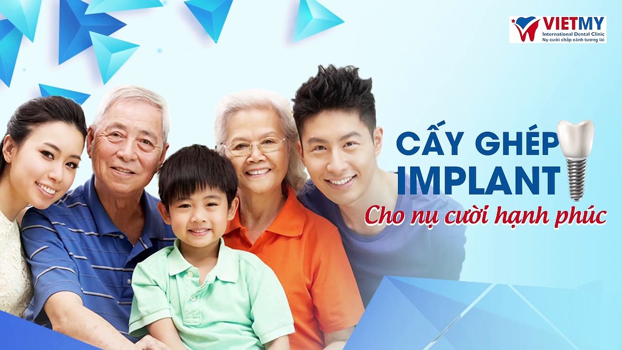 Nha khoa Việt Mỹ - Quy trình cấy ghép Implant