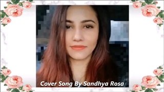 Dil Hai Chota Sa | Cover Song | Sandhya Rosa