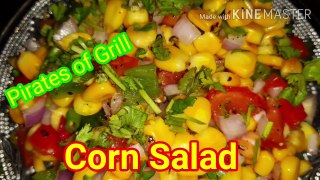 Sweet Corn Salad Recipe | Pirates of Grill Cron Salad | Fresh Corn Salad