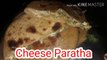 Cheese Paratha Recipe - Cheese Stuffed Paratha - Vegetarian Recipe by Alka Indian Vegetarian Recipe