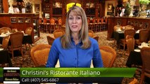 Christini's Ristorante Italiano OrlandoGreatFive Star Review by Des D.