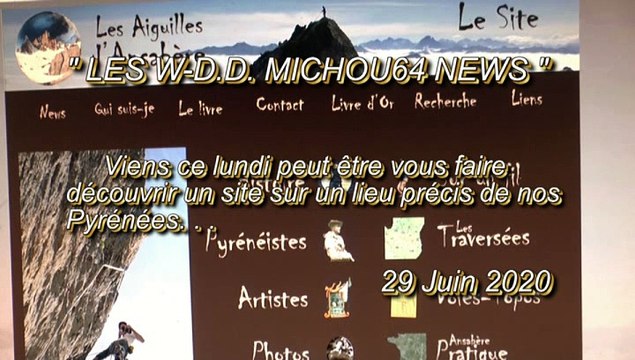 LES W-D.D. MICHOU64 NEWS - 29 JUIN 2020 - PAU - LE SITE INTERNET DES AIGUILLES D'ANSABÈRE