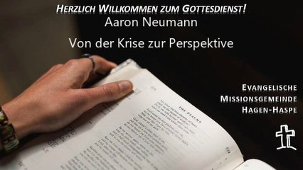 26 - Aaron Neumann - Von der Krise zur Perspektive