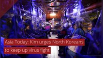 Asia Today: Kim urges North Koreans to keep up virus fight, and other top stories from July 05, 2020.