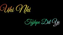 Yuhi nahi tujhpe Dil ye fida hai || Kalank Song || Whatsapp Status || Vish Creation