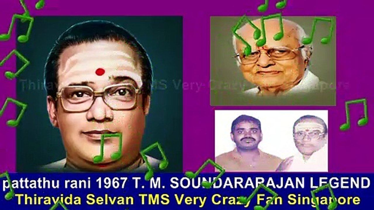 pattathu rani 1967 T. M. SOUNDARARAJAN LEGEND song 1