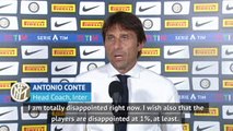 Conte 'disappointed' as Inter suffer defeat