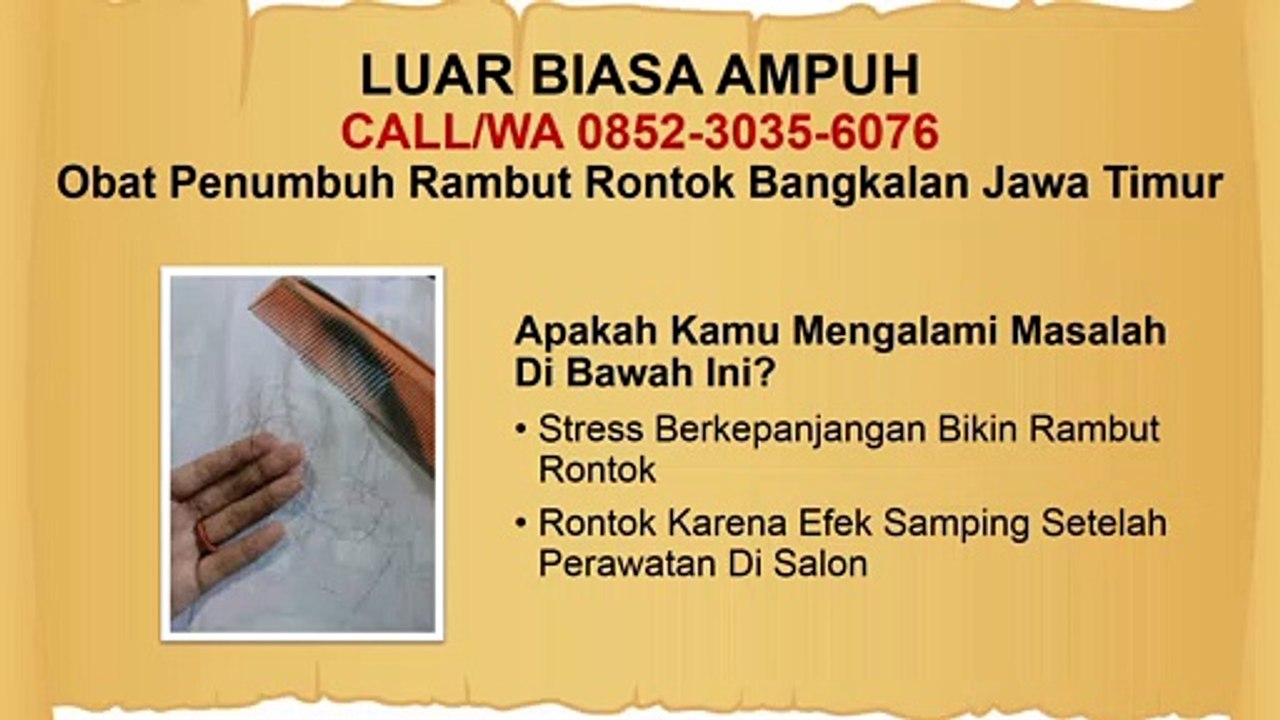 100% BERGARANSI, CALL/WA 0852-3035-6076, Mengatasi Rambut Rontok Bangkalan Jawa Timur