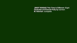 [BEST BOOKS] This Time Is Different: Eight Centuries of Financial Folly by