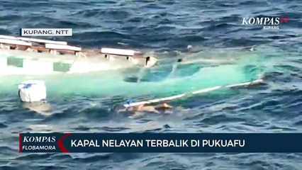 Download Video: Kapal Nelayan Bermuatan Puluhan Orang Terbalik Di Selat Pukuafu