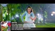 Humhu Jawan bani tuhu Jawan maza loota,Superhit_Film_(SATYA)_-_Bhojpuri_song bhojpuri world