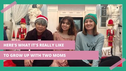 What It's Like To Grow Up With Two Moms