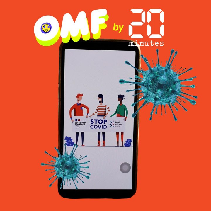 OMF Oh my fake : Pourquoi l'appli StopCovid nous fait si peur